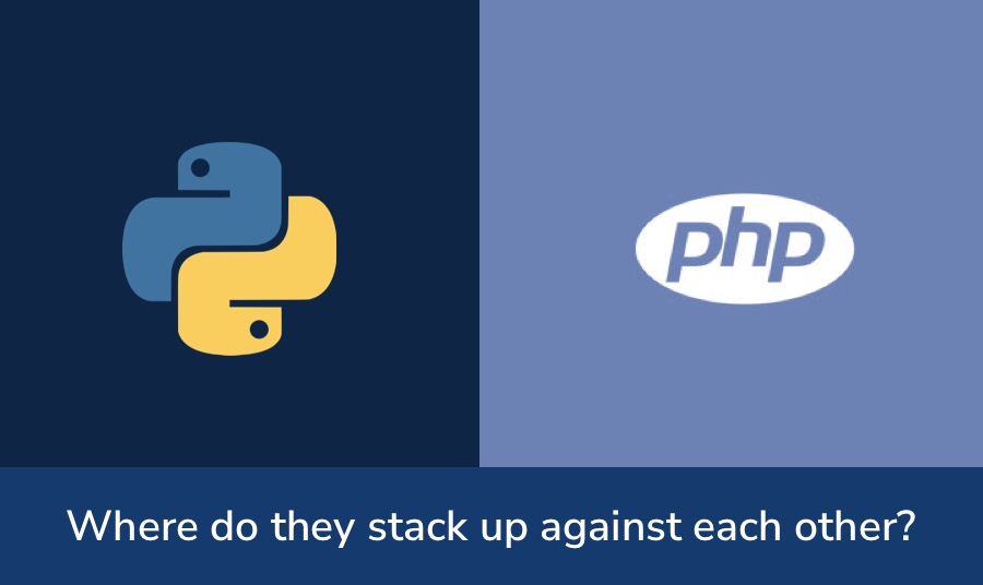 Python vs PHP: The Language That Would Dominate the Market in 2020.