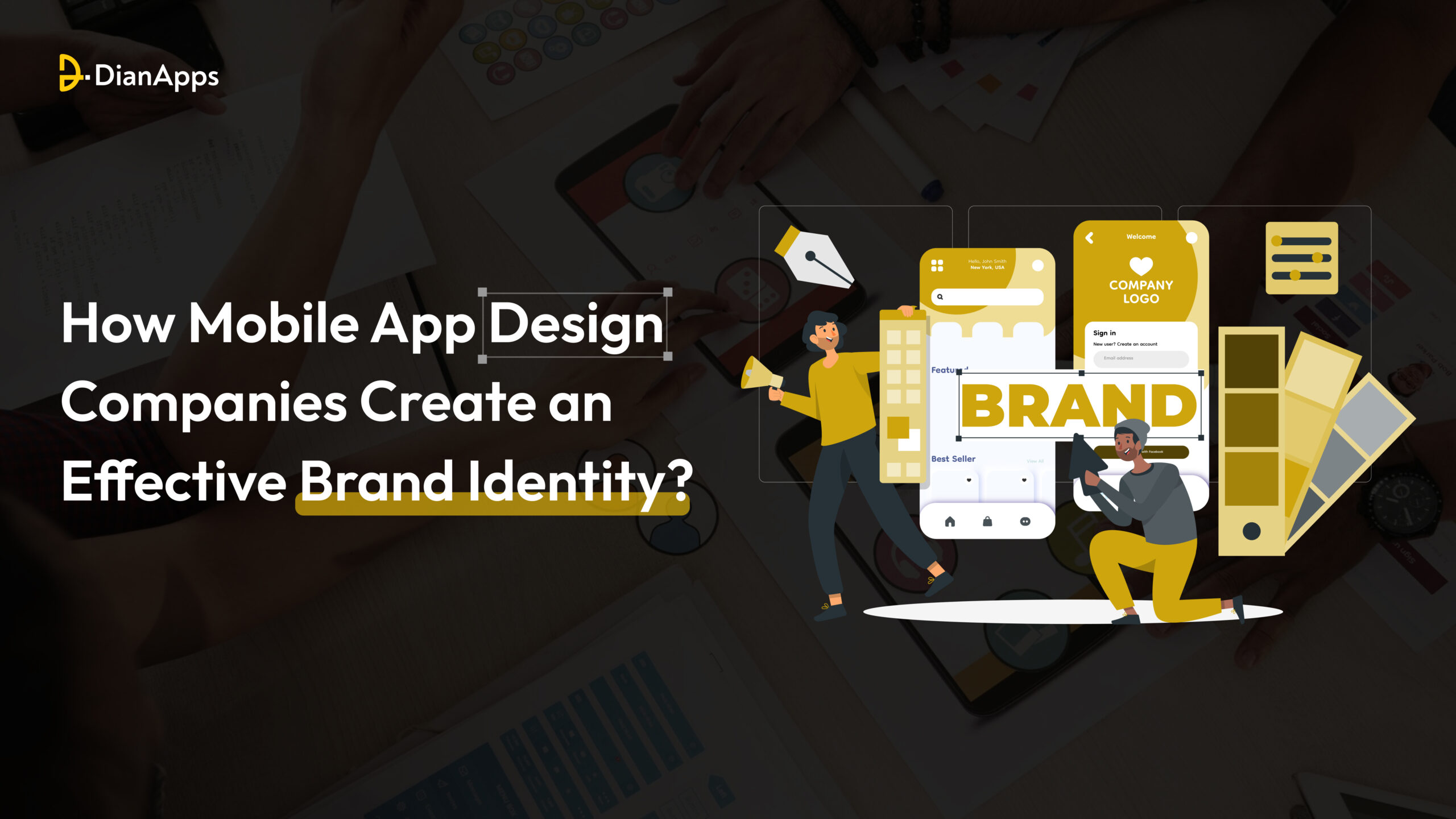 How Mobile App Design Companies Create an Effective Brand Identity?