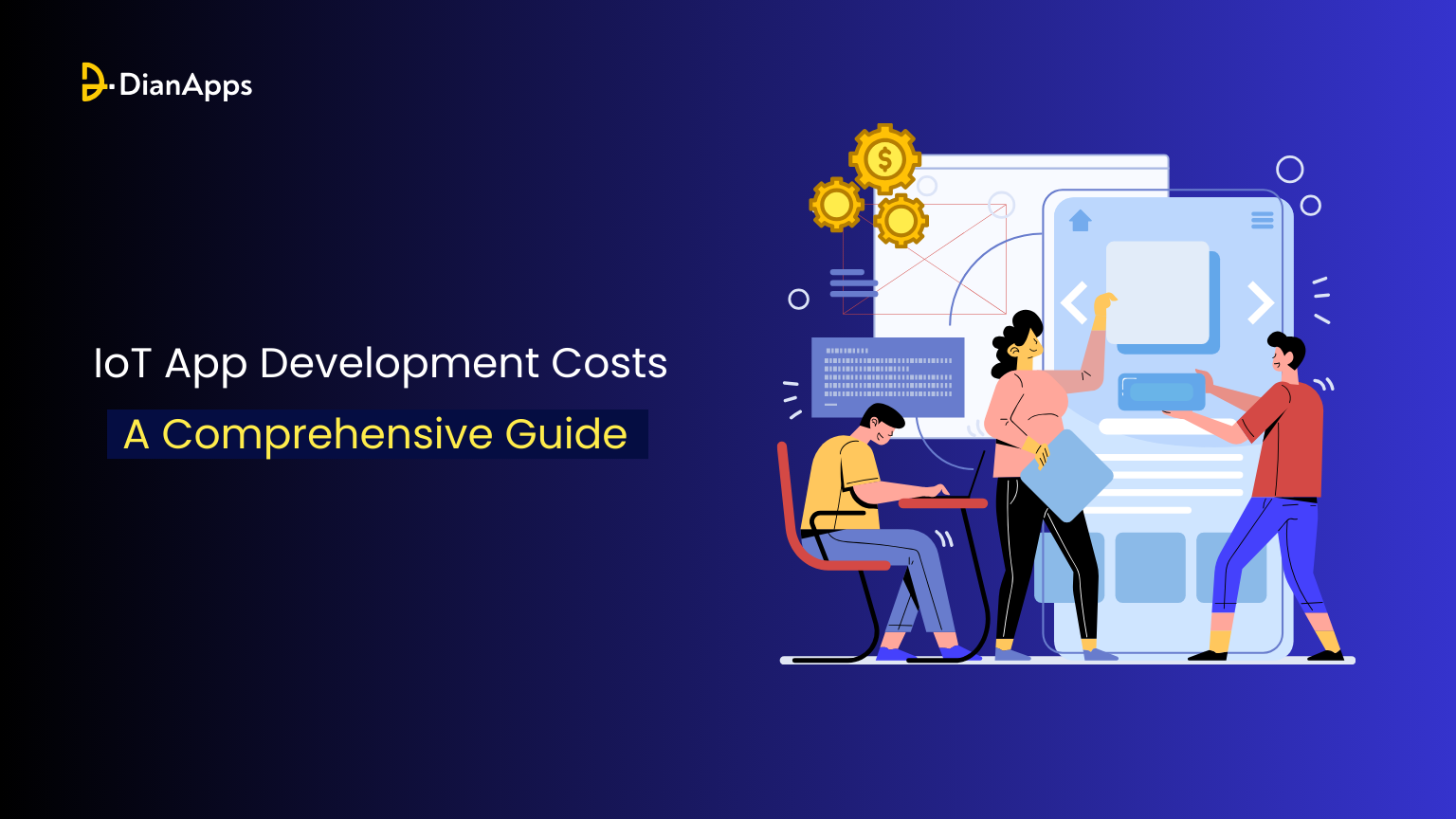 Decoding IoT App Development Costs A Comprehensive Guide