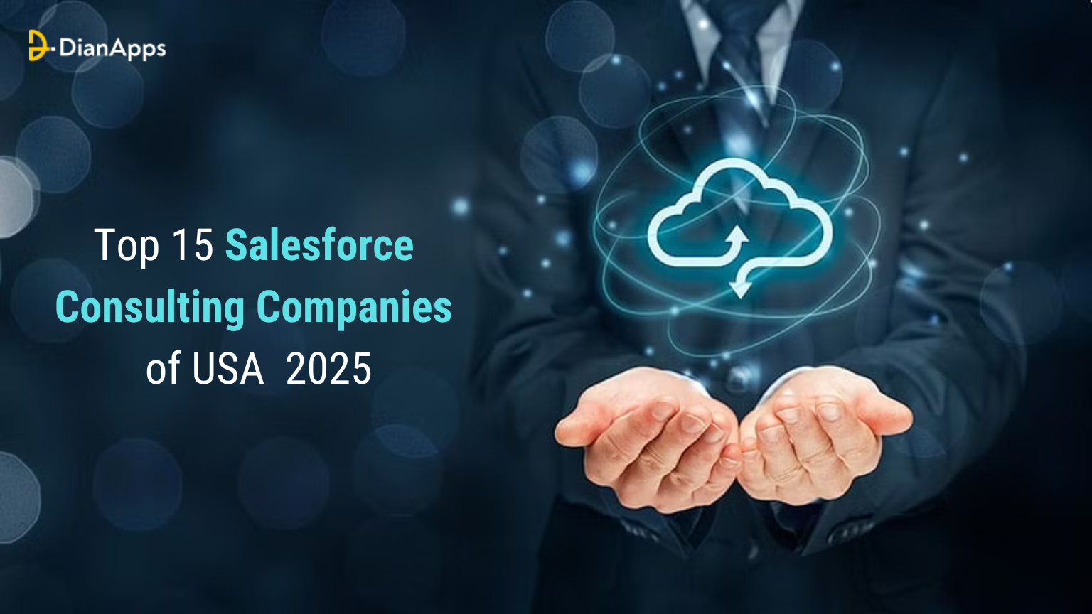 Top 15 Salesforce Consulting Companies of USA 2025