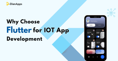 Why Choose Flutter for IOT App Development