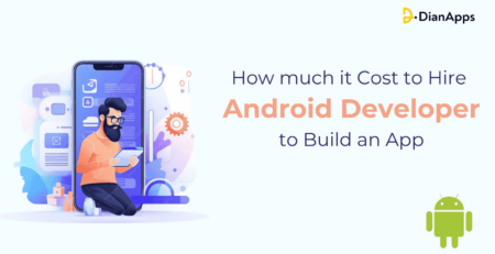 Cost to Hire Android Developer to Build an App