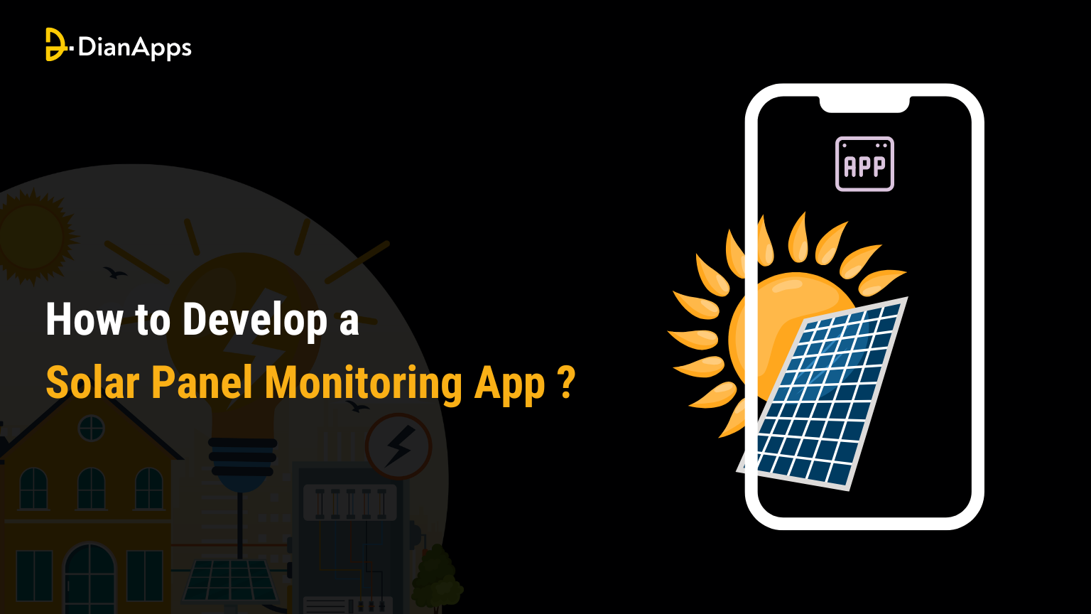 How to Develop a Solar Panel Monitoring App