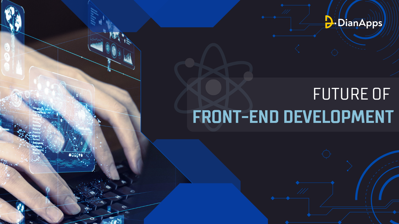 The Future of Front-End Development React and Beyond