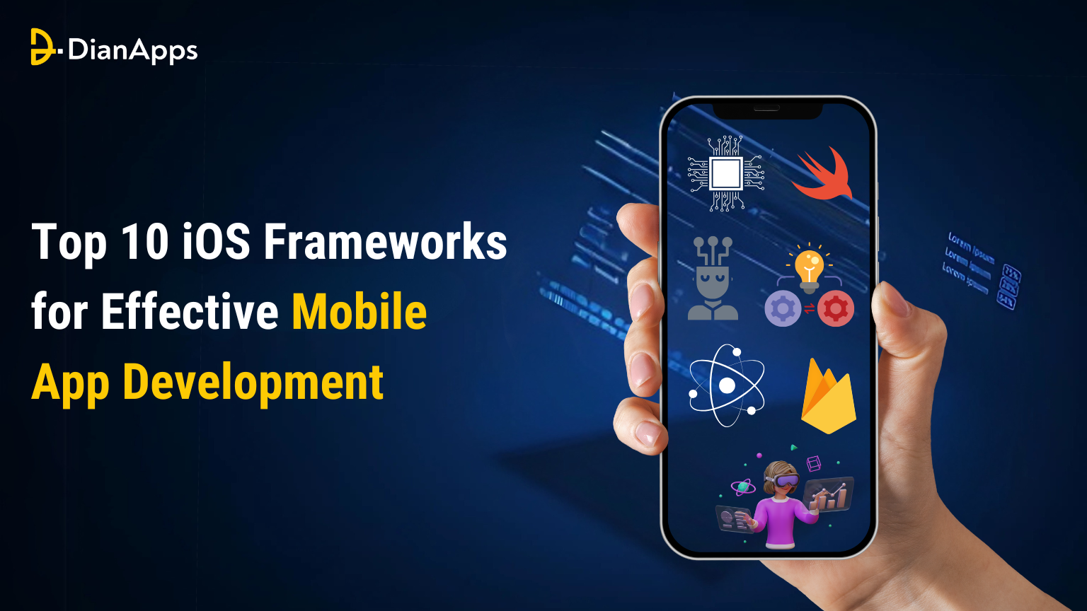 Top 10 iOS Frameworks for Effective Mobile App Development