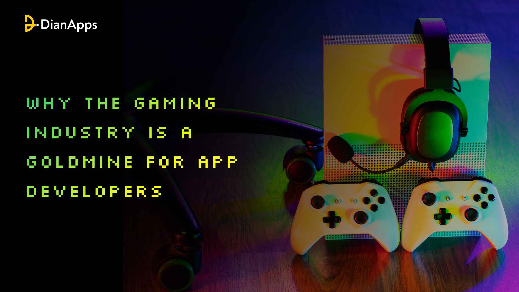 Why the Gaming Industry Is a Goldmine for App Developers