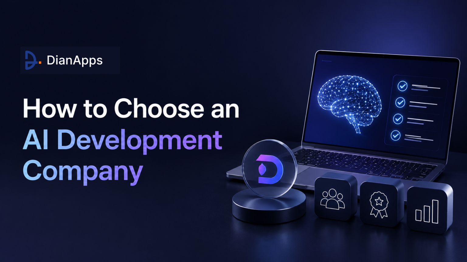 How to Choose an AI Development Company (2026 Checklist)