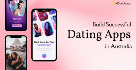 Build Successful Dating Apps in Australia