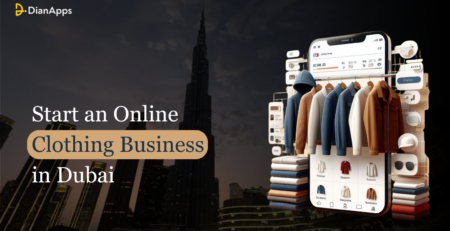 How to Start an Online Clothing Business in Dubai