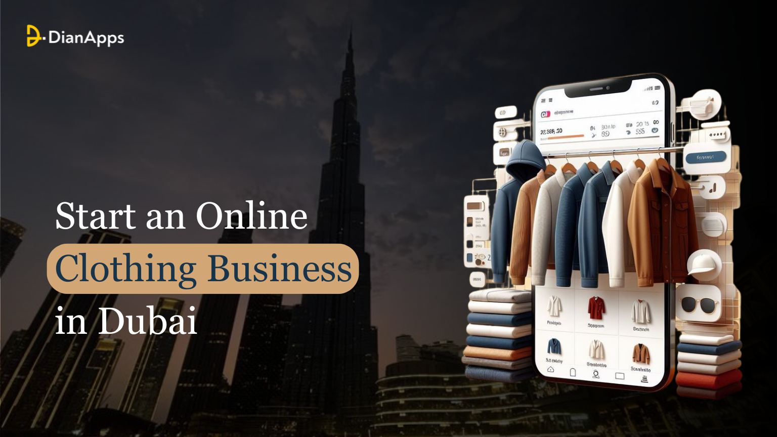 How to Start an Online Clothing Business in Dubai