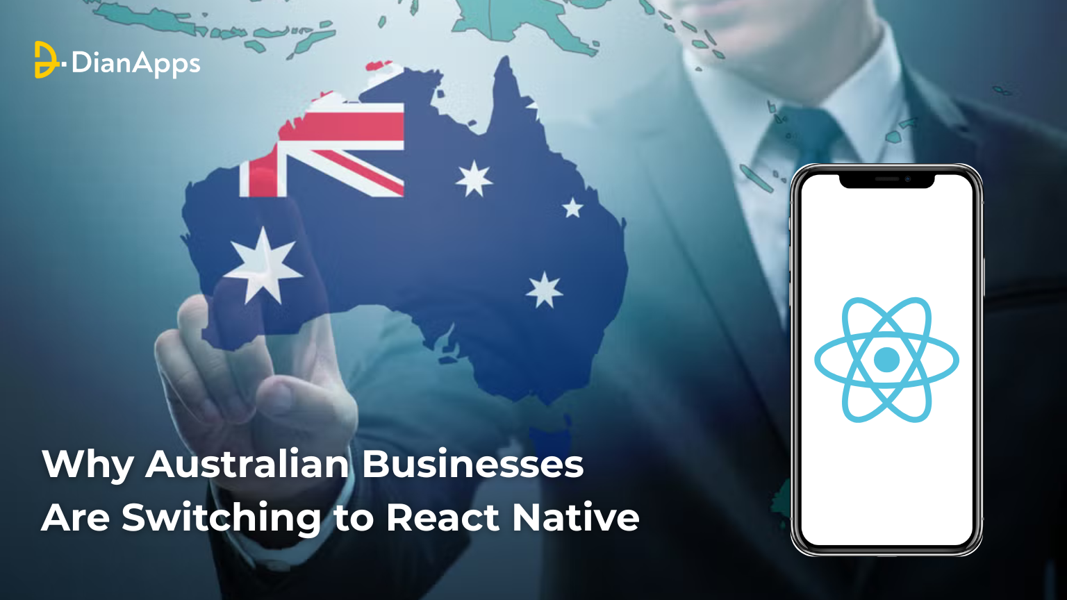Why Australian Businesses Are Switching to React Native