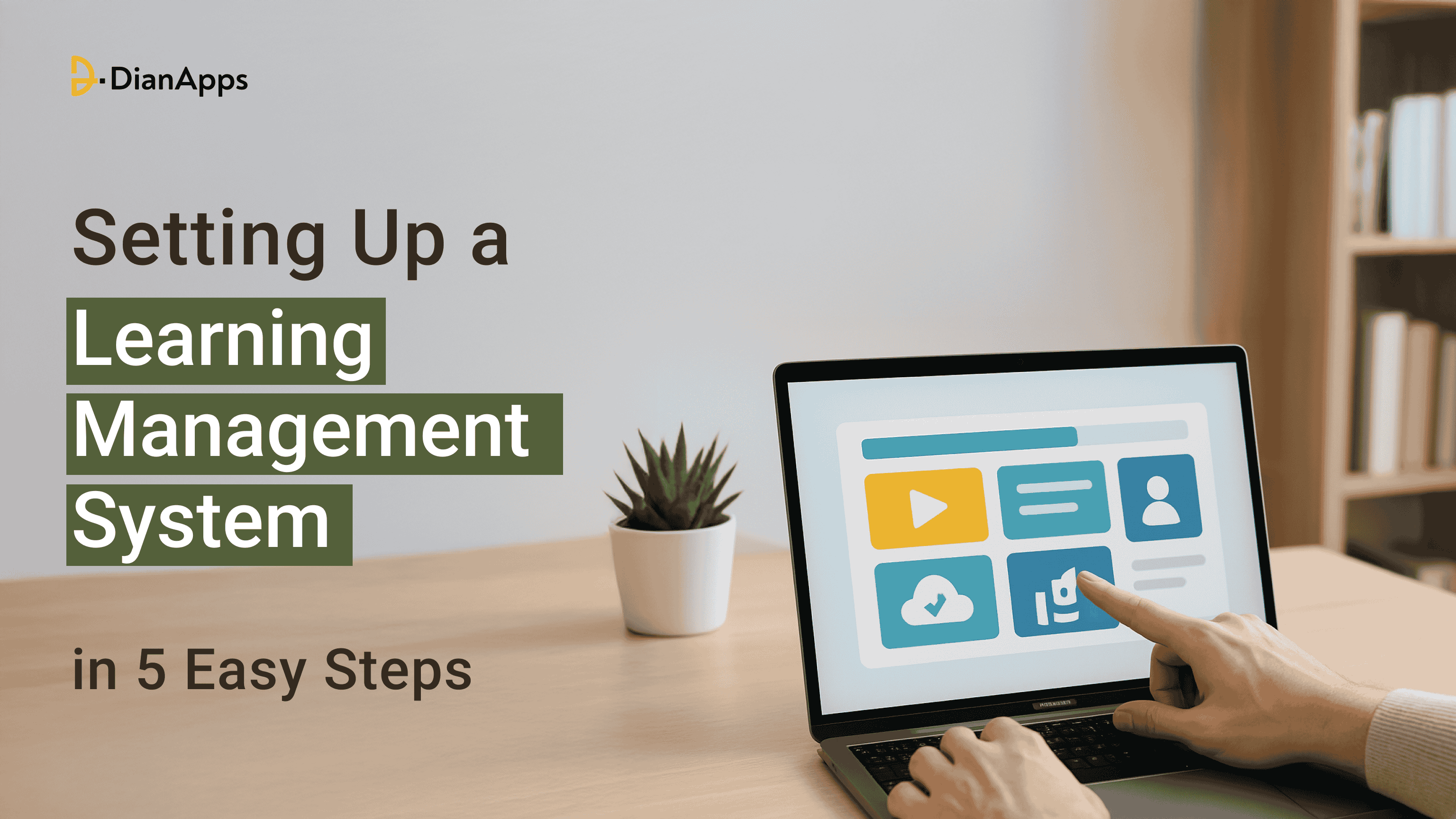 Setting Up a Learning Management System