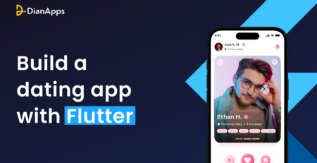 Build a dating app with Flutter