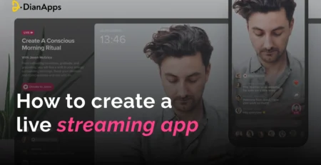 How to Create a Live Streaming App