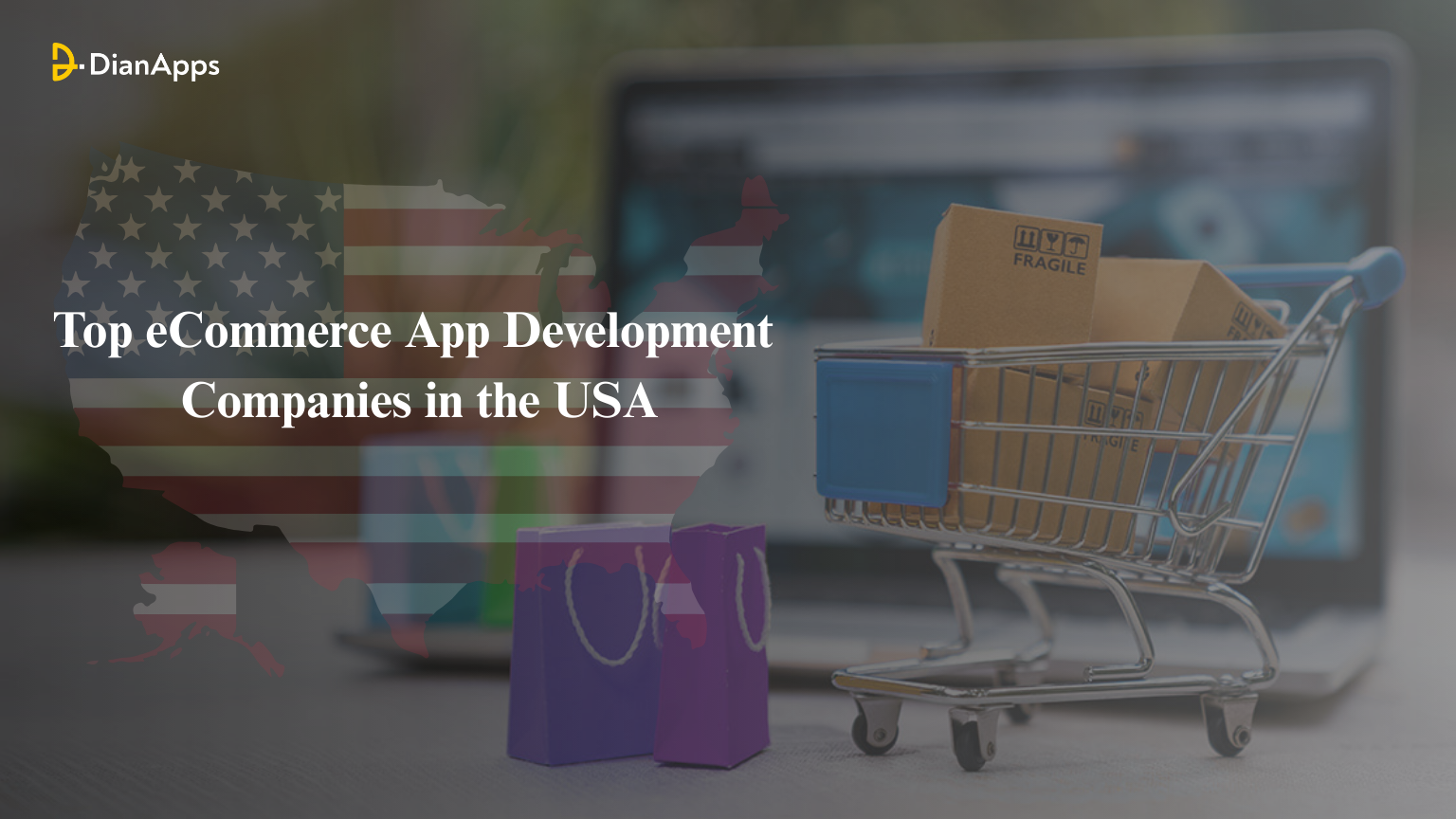 Top eCommerce App Development Companies in the USA