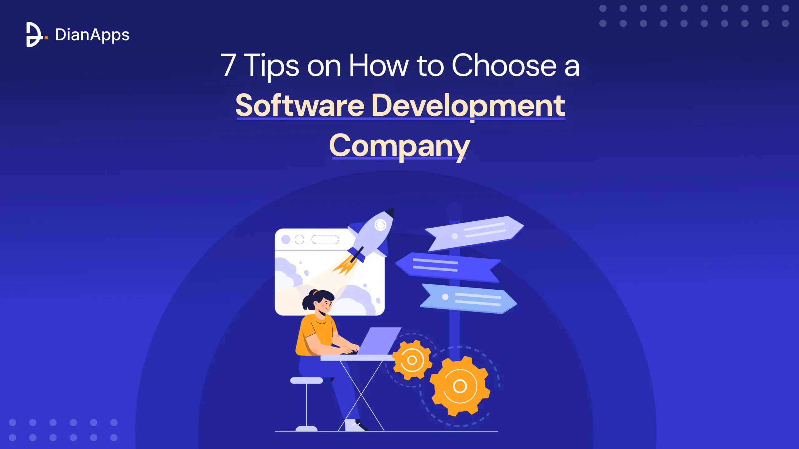 Tips to Choose a Software Development Company
