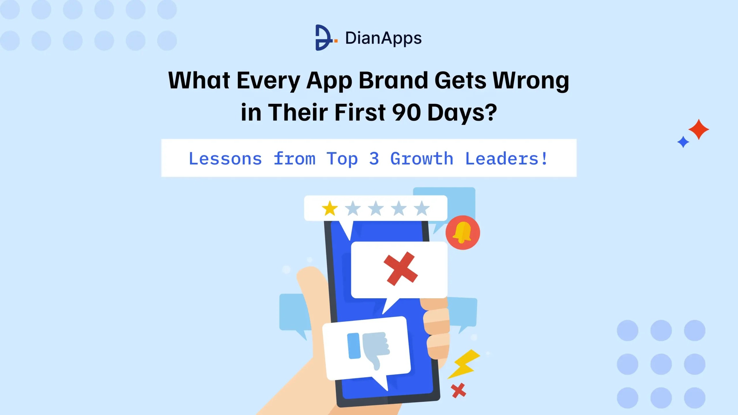 What Every App Brand Gets Wrong in Their First 90 Days