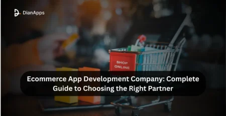 Ecommerce App Development Company Complete Guide to Choosing the Right Partner