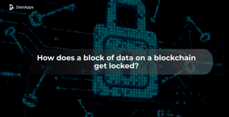 How does a block of data on a blockchain get locked?