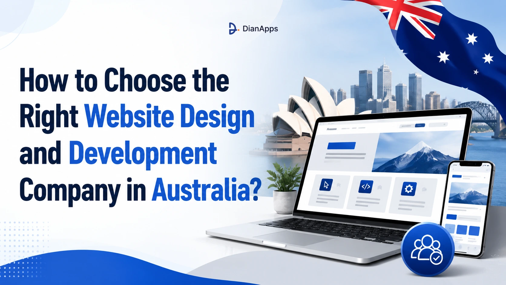 How to Choose the Web Design and Development Company in Australia