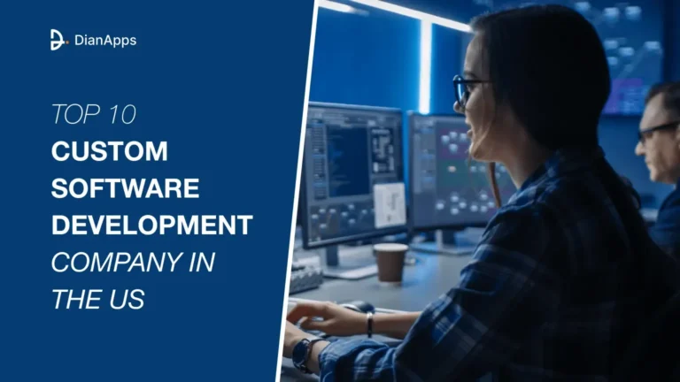 Top 10 Custom Software Development Companies in the US