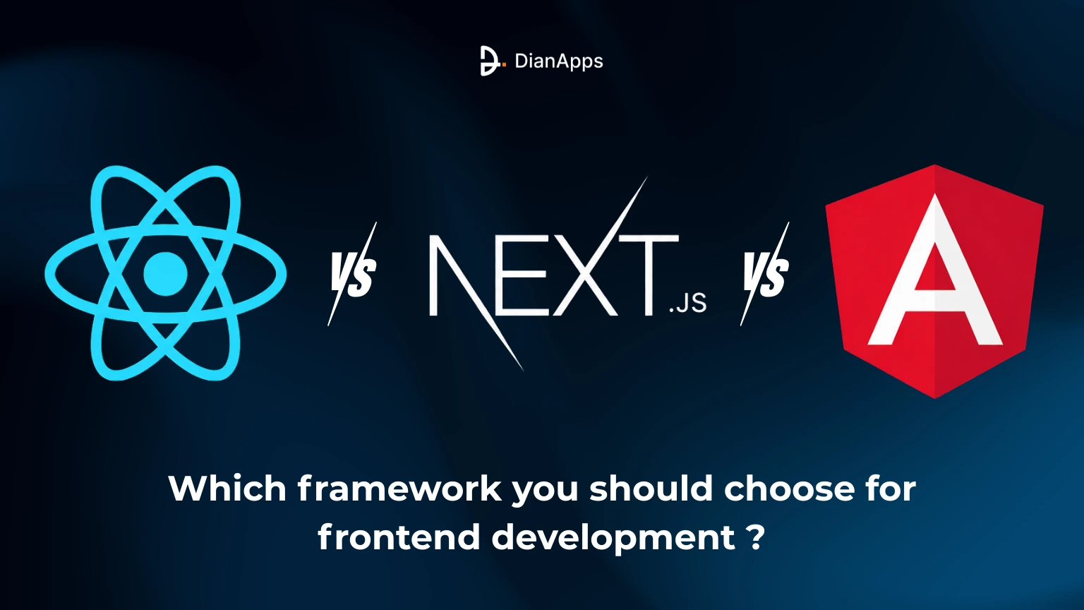React vs. Next Js. vs. Angular