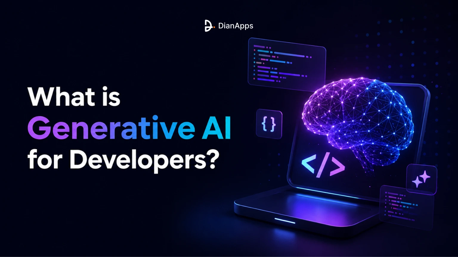 What is Generative AI for Developers? A Complete Guide