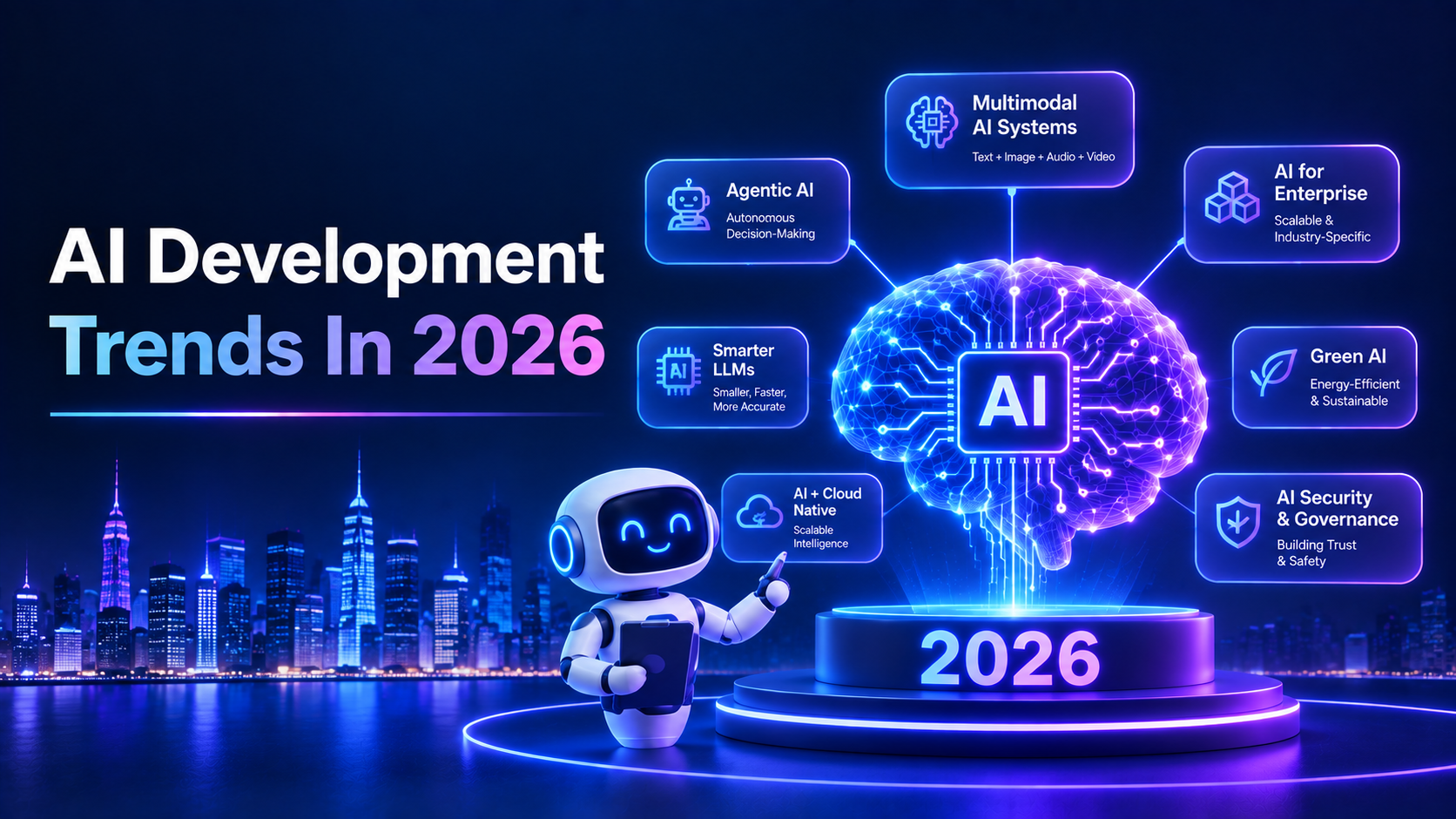 10 AI Development Trends In 2026: What You Need to Know?