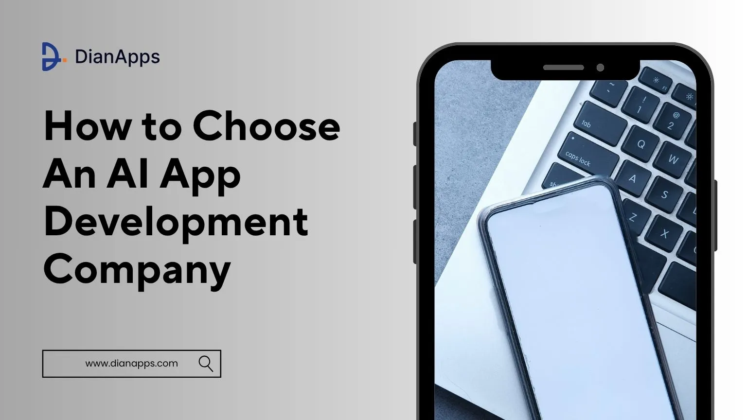 How to Choose an AI Mobile App Development Company: 12 Questions and Red Flags