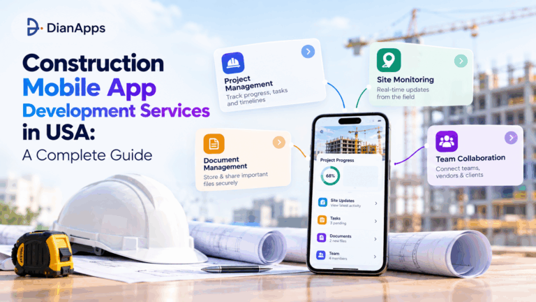 Construction Mobile App Development Services in USA: A Complete Guide