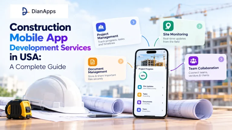 Construction Mobile App Development Services in USA: A Complete Guide