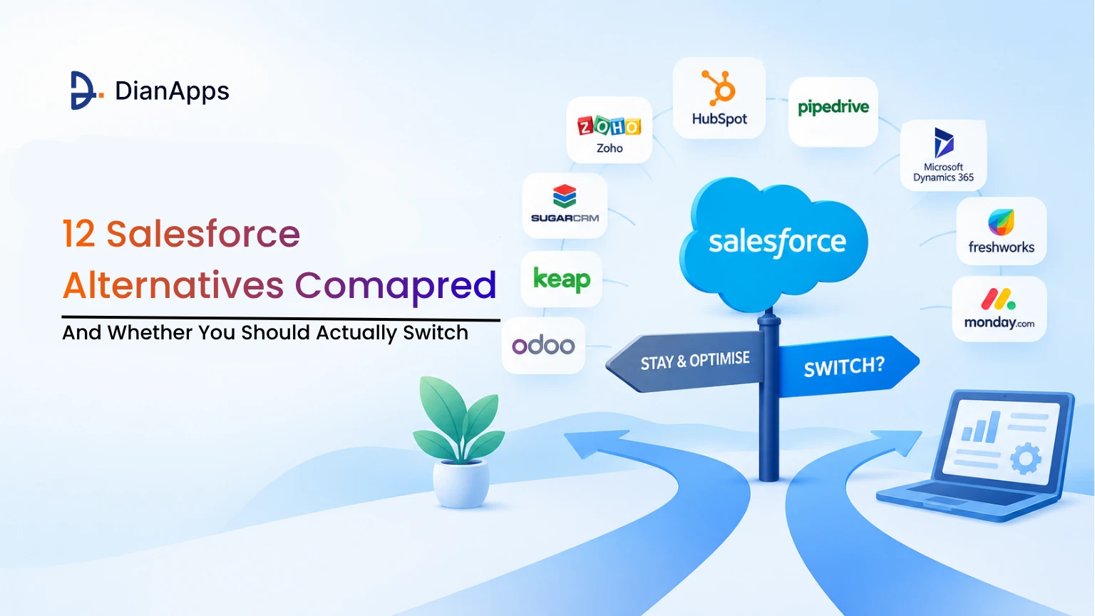 12 Salesforce Alternatives Compared And Whether You Should Actually Switch